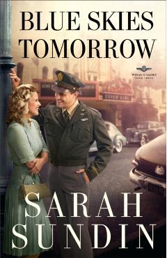 Blue Skies Tomorrow - Sarah Sundin