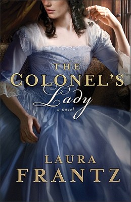 The Colonel's Lady - Laura Frantz