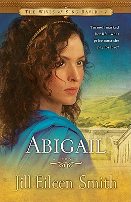 Abigail - Jill Eileen Smith