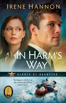 In Harm's Way - Irene Hannon