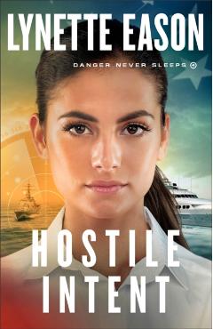 Hostile Intent - Lynette Eason