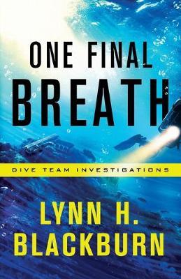One Final Breath - Lynn H. Blackburn
