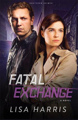 Fatal Exchange - Lisa Harris