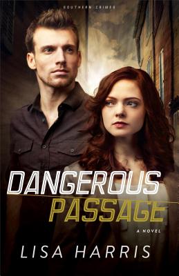 Dangerous Passage - Lisa Harris