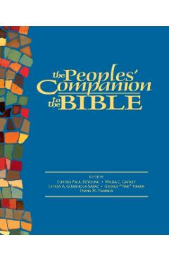 The Peoples' Companion to the Bible - Curtiss Paul Deyoung