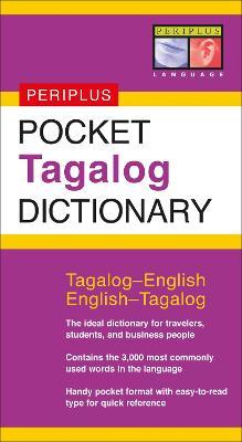 Pocket Tagalog Dictionary: Tagalog-English English-Tagalog - Renato Perdon