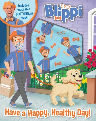 Blippi: Have a Happy, Healthy Day - Editors Of Studio Fun International