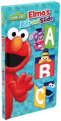Sesame Street: Elmo's Lift and Slide ABC - Autumn B. Heath