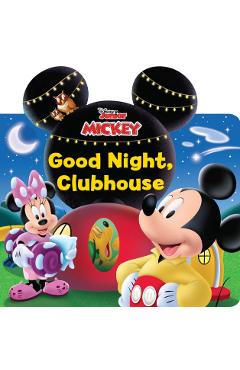 Disney Mickey Mouse Clubhouse: Good Night, Clubhouse! - Grace Baranowski