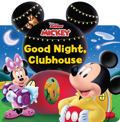 Disney Mickey Mouse Clubhouse: Good Night, Clubhouse! - Grace Baranowski