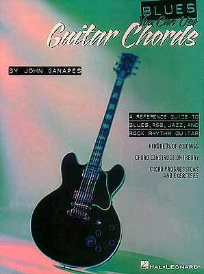 Coperta cărții 'Blues You Can Use: Guitar Chords - John Ganapes'
