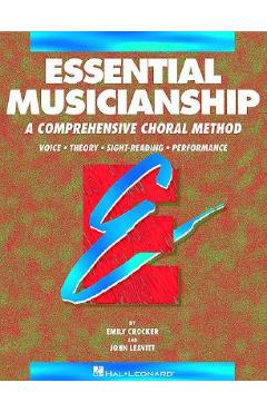 Essential Musicianship, Book 1: Essential Elements for Choir