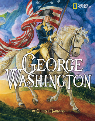 George Washington - Cheryl Harness