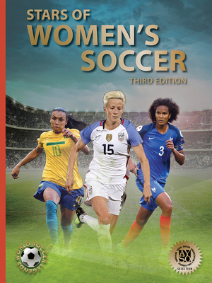 Stars of Women's Soccer: Third Edition (World Soccer Legends) - Illugi J�kulsson