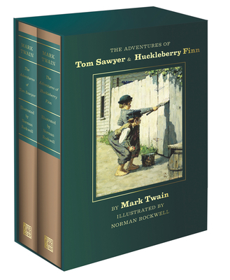 The Adventures of Tom Sawyer and Huckleberry Finn: Norman Rockwell Collector's Edition - Mark Twain