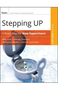 Poza produsului Stepping Up Participant Workbook: A Road Map for New Supervisors - Miki Lane