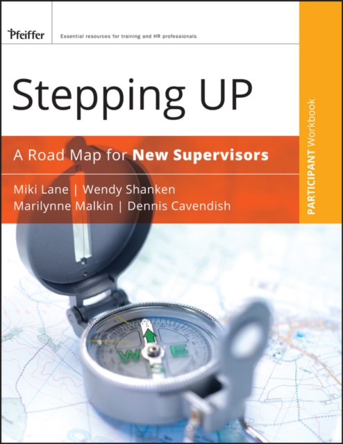 Stepping Up Participant Workbook: A Road Map for New Supervisors - Miki Lane