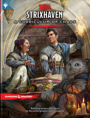 Strixhaven: Curriculum of Chaos (D&d/Mtg Adventure Book) - Wizards Rpg Team