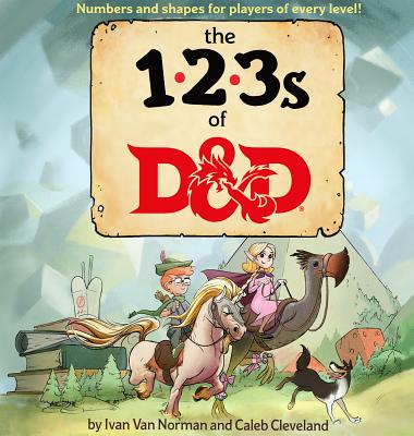 123s of D&d (Dungeons & Dragons Children's Book) - Ivan Van Norman