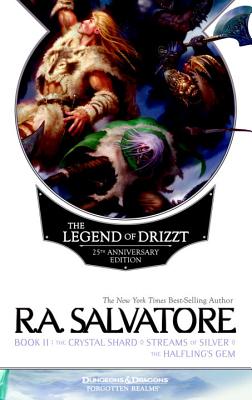 The Legend of Drizzt 25th Anniversary Edition, Book II - R. A. Salvatore