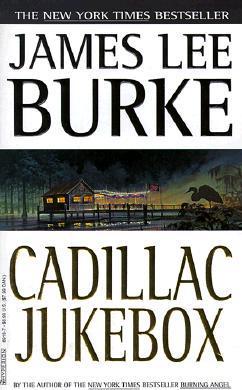Cadillac Jukebox - James Lee Burke