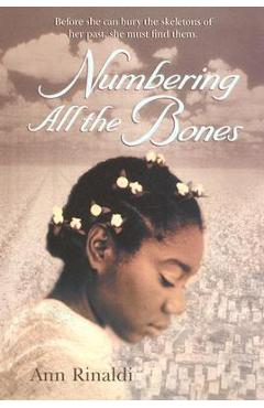 Poza produsului Numbering All the Bones - Ann Rinaldi
