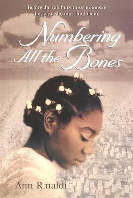 Numbering All the Bones - Ann Rinaldi