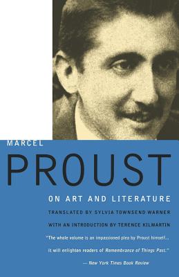 Proust on Art and Literature - Marcel Proust