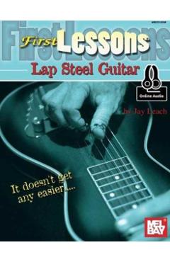 First Lessons Lap Steel Guitar - Jay Leach