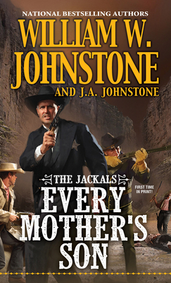 Every Mother's Son - William W. Johnstone