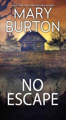 No Escape - Mary Burton