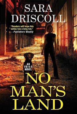No Man's Land - Sara Driscoll