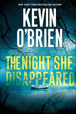 The Night She Disappeared - Kevin O'brien