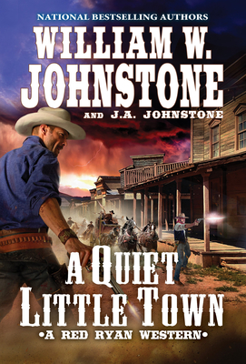 A Quiet, Little Town - William W. Johnstone