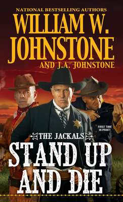 Stand Up and Die - William W. Johnstone