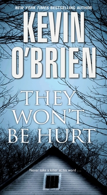 They Won't Be Hurt - Kevin O'brien