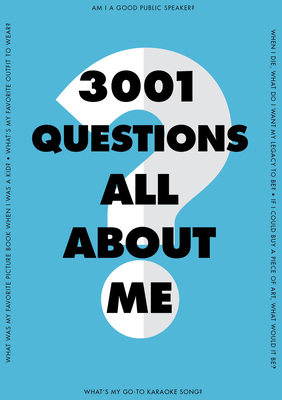 3,001 Questions All about Me - Editors Of Chartwell Books