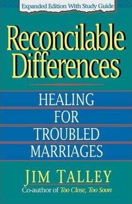 Reconcilable Differences: With Study Guide - Jim A. Talley