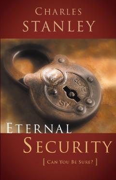 Eternal Security - Charles F. Stanley