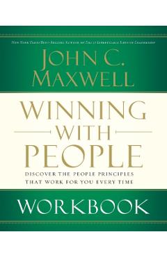Winning with People Workbook - John C. Maxwell