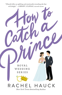 How to Catch a Prince - Rachel Hauck