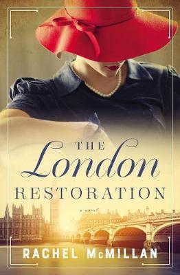 The London Restoration - Rachel Mcmillan