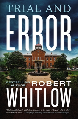 Trial and Error - Robert Whitlow