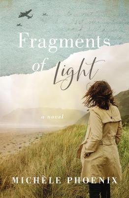 Fragments of Light - Michele Phoenix