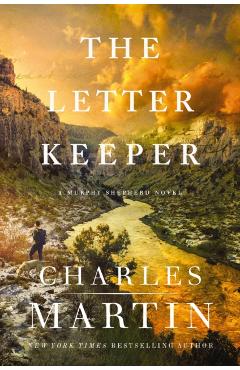The Letter Keeper - Charles Martin