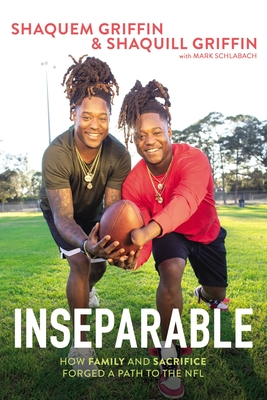 Inseparable: How Family and Sacrifice Forged a Path to the NFL - Shaquem Griffin