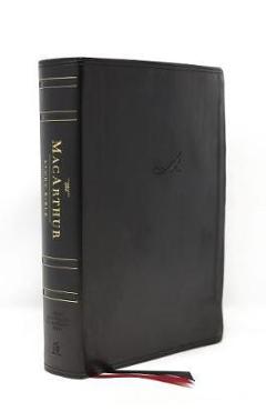 Poza produsului Nasb, MacArthur Study Bible, 2nd Edition, Leathersoft, Black, Comfort Print: Unleashing God's Truth One Verse at a Time - John F. Macarthur