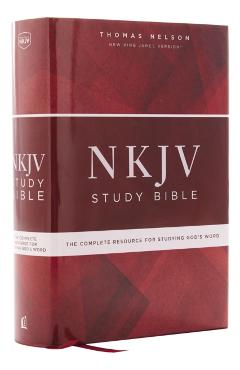 NKJV Study Bible, Hardcover, Red Letter Edition, Comfort Print: The Complete Resource for Studying God's Word - Thomas Nelson