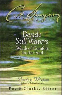Coperta cărții 'Beside Still Waters: Words of Comfort for the Soul - Charles H. Spurgeon'
