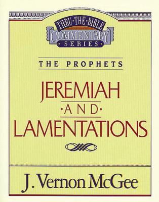 Thru the Bible Vol. 24: The Prophets (Jeremiah/Lamentations), 24 - J. Vernon Mcgee